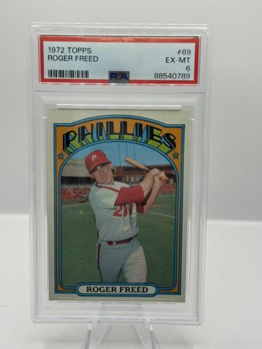 1972 Topps #69 Roger Freed Philadelphia Phillies PSA 6