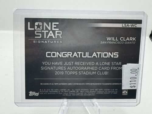 2019 Topps Stadium Club Lone Star Will Clark Auto San Francisco Giants 1/5