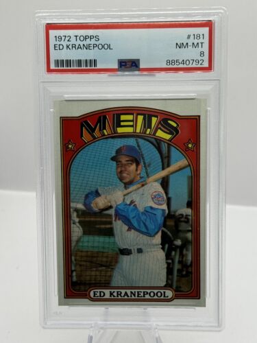 1972 Topps #181 Ed Kranepool New York Mets PSA 8